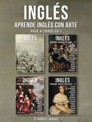 cover image of Pack 4 Libros en 1--Inglés--Aprende Inglés con Arte